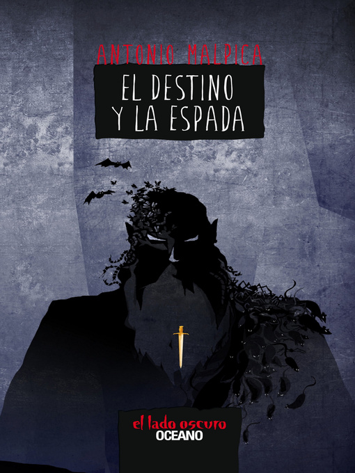 Title details for El destino y la espada by Antonio Malpica - Wait list